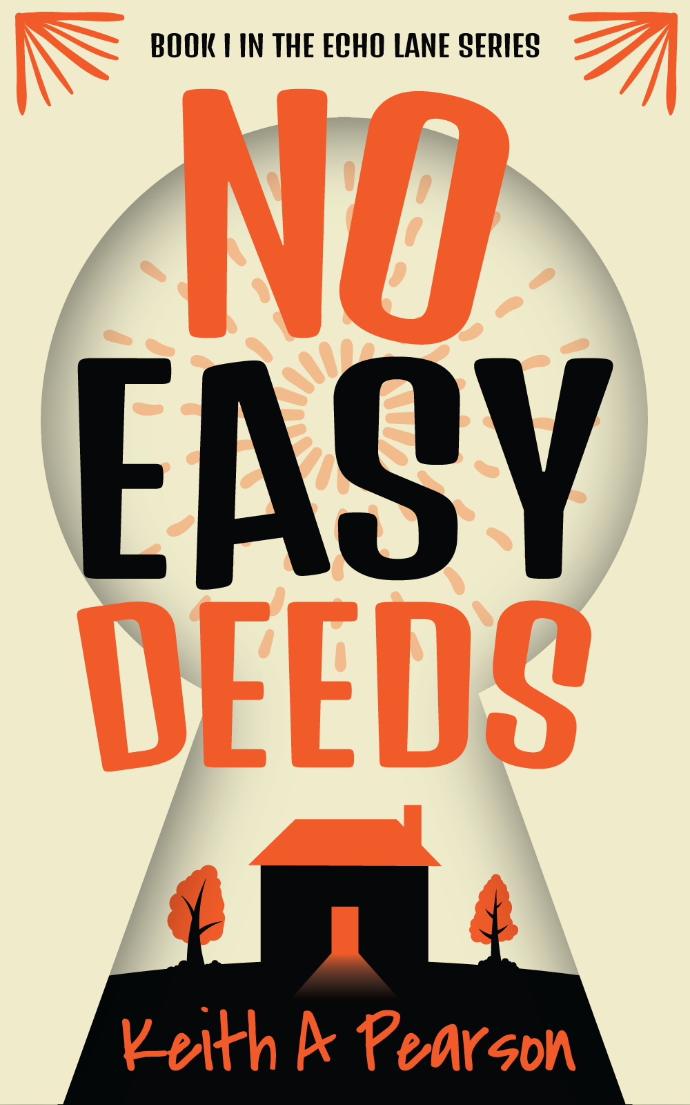 No Easy Deeds