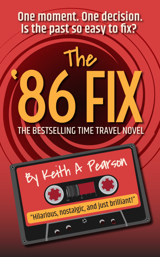 The '86 Fix by Keith A Pearson